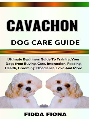 cover image of CAVACHON DOG CARE GUIDE